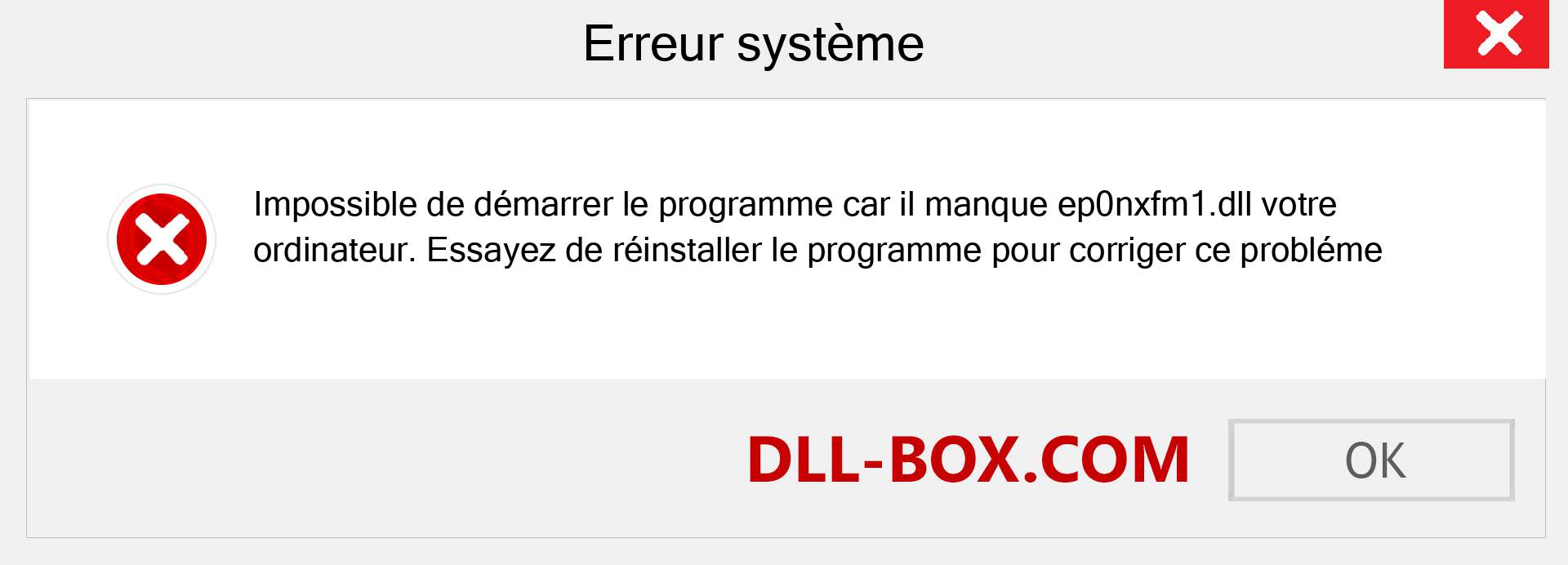 Le fichier ep0nxfm1.dll est manquant ?. Télécharger pour Windows 7, 8, 10 - Correction de l'erreur manquante ep0nxfm1 dll sur Windows, photos, images